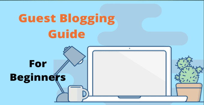 Guest 2B blogging guide