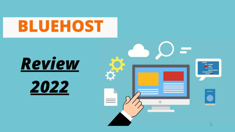 Bluehost Hosting Review 2022(With Pros And Cons)