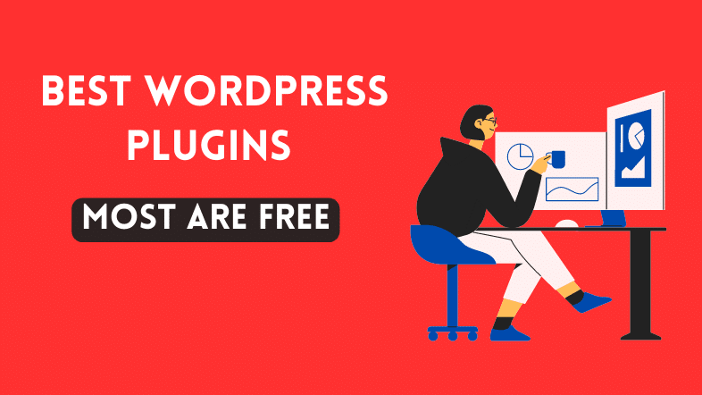 17 Best WordPress Plugins In 2023 (Most Are Free)