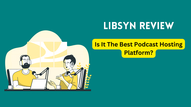 libsyn review 2023 best podcast hosting